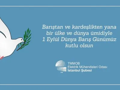 1 EYLÜL DÜNYA BARIŞ GÜNÜ
