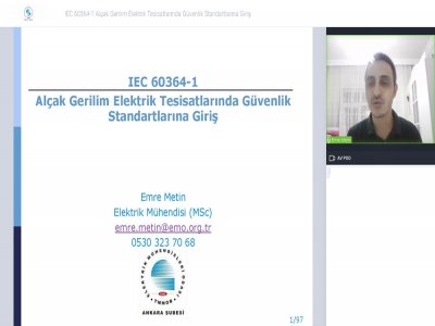 IEC 60364-1 ALÇAK GERİLİM ELEKTRİK TESİSATLARINDA GÜVENLİK STANDARTLARINA GİRİŞ WEBİNARI DÜZENLENDİ