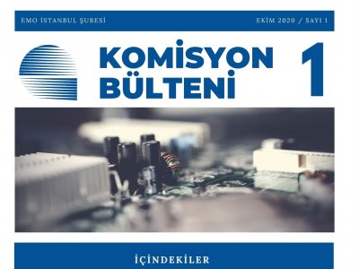 EMO İSTANBUL ŞUBESİ KOMİSYON BÜLTENİ`NİN 1. SAYISI YAYINLANDI