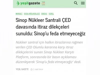SİNOP NÜKLEER SANTRALİ ÇED DAVASINDA İTİRAZ DİLEKÇELERİ SUNULDU: SİNOPU FEDA ETMEYECEĞİZ (YESİLGAZETE.ORG)