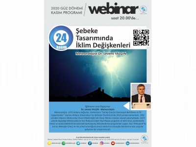 ŞEBEKE TASARIMINDA İKLİM DEĞİŞKENLERİ BAŞLIKLI WEBINAR DÜZENLENECEK