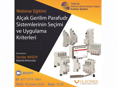 TEKNİK SEMİNER: `ALÇAK GERİLİM PARAFUDR SİSTEMLERİNİN SEÇİMİ VE UYGULAMA KRİTERLERİ`