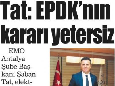 TAT: EPDK`IN KARARI YETERSİZ (AKDENİZ`DE YENİ YÜZYIL-21.12.2020)