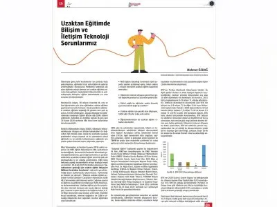 UZAKTAN EĞİTİMDE BİLİŞİM VE İLETİŞİM TEKNOLOJİ SORUNLARIMIZ (MEHMET ÖZDAĞ-ELEKTRİK MÜHENDİSLERİ ODASI YÖNETİM KURULU ÜYESİ /MEKTEPLİ BÜLTEN)