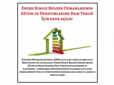 ENERJİ KİMLİK BELGESİ UZMANLARININ EĞİTİM VE DENETİMLERİNE DAİR TEBLİĞ İÇİN DAVA AÇILDI