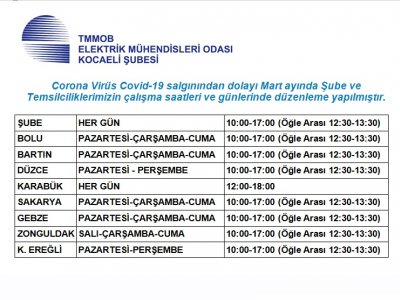 MART AYI ÇALIŞMA SAATLERİMİZ GÜNCELLENMİŞTİR