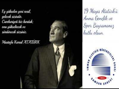 19 MAYIS ATATÜRKÜ ANMA GENÇLİK VE SPOR BAYRAMIMIZ KUTLU OLSUN