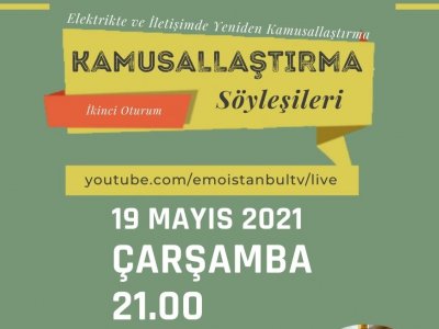 KAMUSALLAŞTIRMA SÖYLEŞİLERİNİN İKİNCİ SEMİNERİ GERÇEKLEŞTİRİLDİ