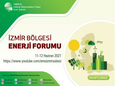 PROGRAM: İZMİR BÖLGESİ ENERJİ FORUMU // 11-12 HAZİRAN 2021