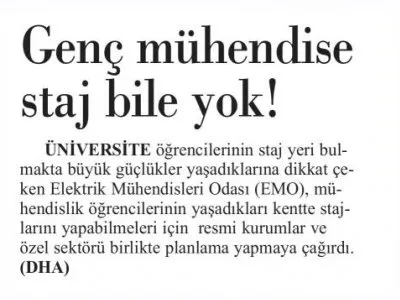 GENÇ MÜHENDİSE STAJ BİLE YOK! (GÜNLÜK EVRENSEL)