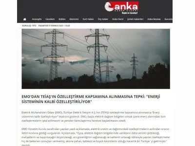 EMO`DAN TEİAŞ`IN ÖZELLEŞTİRME KAPSAMINA ALINMASINA TEPKİ: `ENERJİ SİSTEMİNİN KALBİ ÖZELLEŞTİRİLİYOR` (ANKAHABER.NET)