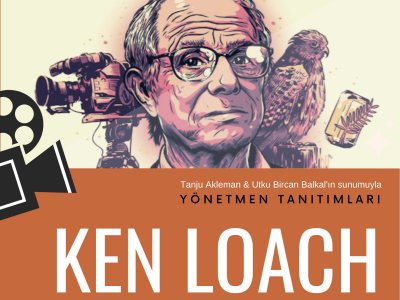 SİNEMA ATÖLYESİ - YÖNETMEN TANITIMLARI - 3 - KEN LOACH