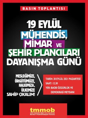 19 EYLÜL MÜHENDİS, MİMAR VE ŞEHİR PLANCILARI DAYANIŞMA GÜNÜ KUTLU OLSUN