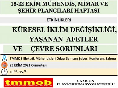 MÜHENDİS MİMAR VE ŞEHİR PLANCILARI HAFTASI ETKİNLİKLERİ