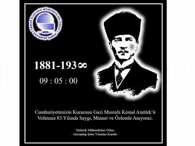 ATAMIZI SAYGI, SEVGİ VE MİNNETLE ANIYORUZ