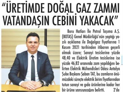 `ÜRETİMDE DOĞAL GAZ ZAMMI VATANDAŞIN CEBİNİ YAKACAK` (ANTALYA SON HABER - 03.11.2021)