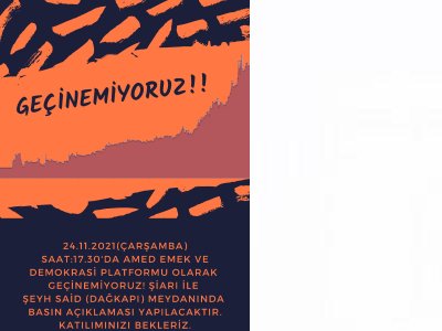 DİYARBAKIR EMEK VE DEMOKRASİ PLATFORMU BASIN AÇIKLAMASI DÜZENLEYECEK..