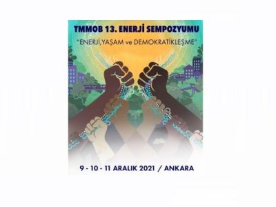 TMMOB 13. ENERJİ SEMPOZYUMU ÇEVRİMİÇİ YAPILACAK
