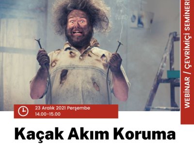KAÇAK AKIM KORUMA SEMİNERİ GERÇEKLEŞTİRİLDİ