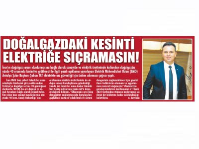 DOĞALGAZDAKİ KESİNTİ ELEKTRİĞE SIÇRAMASIN (GÖLLER BÖLGESİ-24.01.2022)