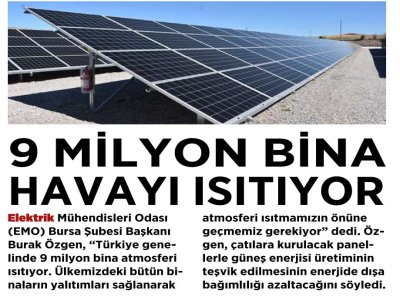 9 MİLİYON  BİNA HAVAYI ISITIYOR.
