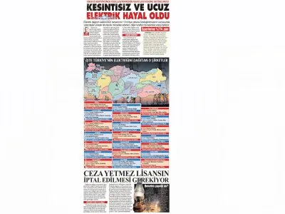 ENERJİ SEKTÖRÜNDE ÖZELLEŞTİRMENİN VAATLERİ YERİNE GETİRİLMEDİ
KESİNTİSİZ YE UCUZ ELELKTRİK HAYAL OLDU  (SÖZCÜ)