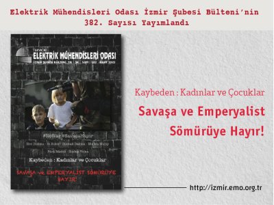 SAYI 382: <B>SAVAŞA VE EMPERYALİST SÖMÜRÜYE HAYIR!</B>