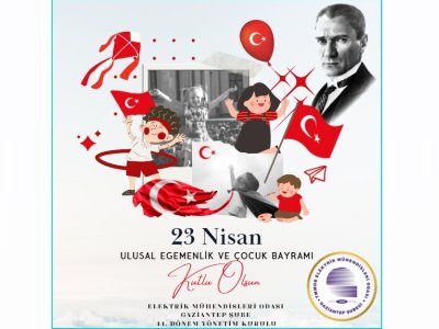 23 NİSAN ULUSAL EGEMENLİK VE ÇOCUK BAYRAMI KUTLU OLSUN