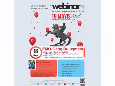 19 MAYIS ATATÜRK`Ü ANMA GENÇLİK VE SPOR BAYRAMI ÖZEL / EMO-GENÇ BULUŞMASI WEBİNARI GERÇEKLEŞECEK