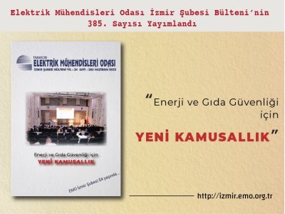 SAYI 385: <B>ENERJİ VE GIDA GÜVENLİĞİ İÇİN YENİ KAMUSALLIK</B>