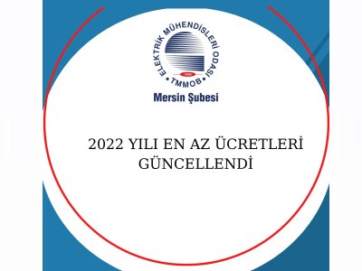 2022 YILI EN AZ ÜCRETLERİ GÜNCELLENDİ!