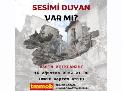 SESİMİ DUYAN VAR MI? - 17 AĞUSTOS`UN 23. YILINDA ANMA ETKİNLİKLERİ