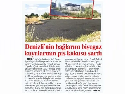 DENİZLİ`NİN BAĞLARINI BİYOGAZ KUYULARININ PİS KOKUSU SARDI (TÜRKİYEDE YENİ ÇAĞ)