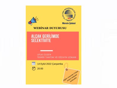 WEBİNAR DUYURUSU ALÇAK GERİLİMDE SELEKTİVİTE