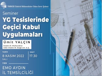 YÜZYÜZE SEMİNER: <B> YG TESİSLERİNDE GEÇİCİ KABUL UYGULAMALARI</B> (AYDIN)