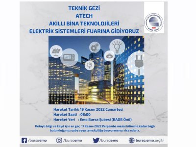 A-TECH AKILLI BİNA TEKNOLOJİLERİ ELEKTRİK SİSTEMLERİ FUARINA TEKNİK GEZİ DÜZENLENECEKTİR