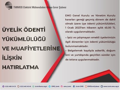 ÜYELİK ÖDENTİ YÜKÜMLÜLÜĞÜNE İLİŞKİN HATIRLATMA