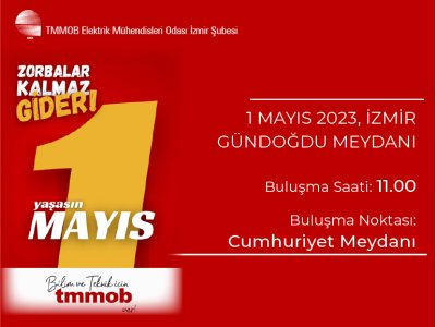 YAŞASIN 1 MAYIS: <B>EMEK BİZİM, GELECEK BİZİM</B>