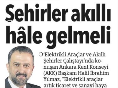 ŞEHİRLER AKILLI HÂLE GELMELİ (HÜRRİYET ANKARA, 12.5.2023)