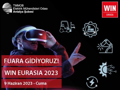 TEKNİK GEZİ: WIN EURASIA 2023 FUARINA GİDİYORUZ!