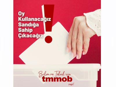 OY KULLANACAĞIZ, SANDIĞA SAHİP ÇIKACAĞIZ !