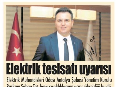 ELEKTRİK TESİSATI UYARISI(ANTALYA SON HABER-21.07.2023)