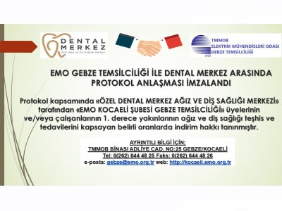 EMO GEBZE TEMSİLCİLİĞİ İLE DENTAL MERKEZ ARASINDA PROTOKOL ANLAŞMASI İMZALANDI