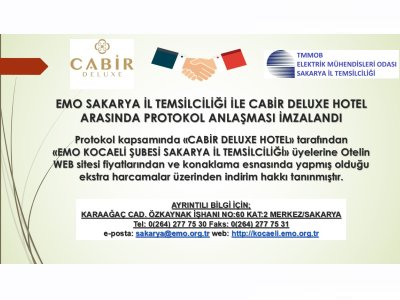 EMO SAKARYA İL TEMSİLCİLİĞİ İLE CABİR DELUXE HOTEL ARASINDA PROTOKOL ANLAŞMASI İMZALANDI