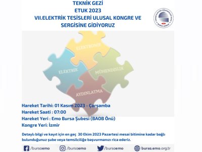ETUK 2023 VII.ELEKTRİK TESİSLERİ ULUSAL KONGRE VE SERGİSİNE GİDİYORUZ
