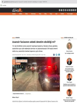 ASANSÖR FACİASININ SEBEBİ DENETİM EKSİKLİĞİ Mİ? (GAZETEDUVAR.COM.TR)