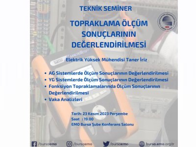 TOPRAKLAMA ÖLÇÜM SONUÇLARININ DEĞERLENDİRİLMESİ TEKNİK SEMİNERİ