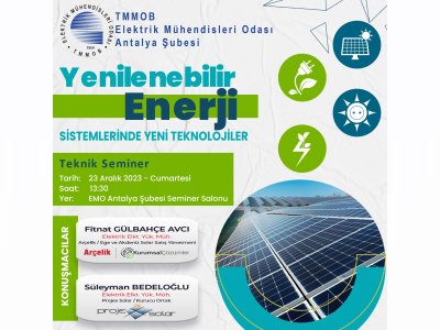 TEKNİK SEMİNER: YENİLENEBİLİR ENERJİ SİSTEMLERİNDE YENİ TEKNOLOJİLER