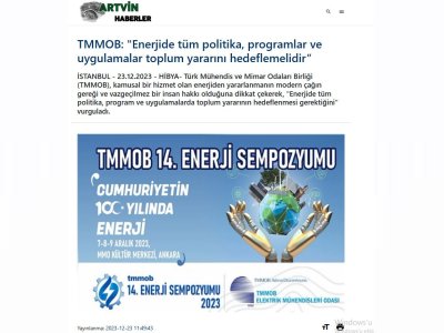TMMOB: `ENERJİDE TÜM POLİTİKA, PROGRAMLAR VE UYGULAMALAR TOPLUM YARARINI HEDEFLEMELİDİR (ARTVİNHABER.COM.TR)