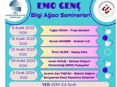 EMO GENÇ BİLGİ AĞACI SEMİNERLERİ BAŞLIYOR !